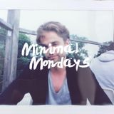 Minimal Mondays | Antanas Antanelis