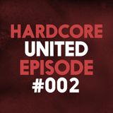 Hardcore United Episode #002 | Guest Mix by Tharoza | Hardcore 2016 | Goosebumpers