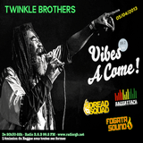 Podcast VIBES A COME Radio Show - special Twinkle Brothers + Fogata Sounds & Ackboo - 05 AVRIL 2013