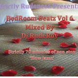 BedRoom Beatz Vol 6 Mixed by DJ RudeRoy