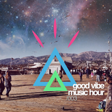 Good Vibe Music Hour 003