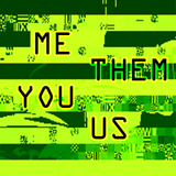 Me Them You Us