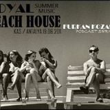 furkan kozanli Beach House Series 5-19.06.2011 @ Kas/Antalya