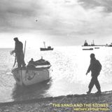 The Sand and the Stones