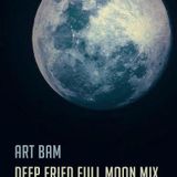 Art Bam - Deep Fried Full Moon Mix