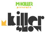 Killer Show Vol.5 Inc. Geust Mix "MAGIX"