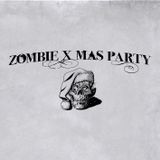 #9 - Zombie X-Mas Party