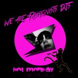 We are Fashionists DJs - Hot Monkey (WAF DJs Vol.2)