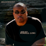 BFMP #264 | Wyndell Long | 21.11.2014