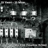 25 Mixes-Mix #06 (Sountox 15-16.1)
