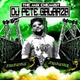 HIP HOP R&B SET 14 THE MIX CHEMIST DJ PETE GALARZA