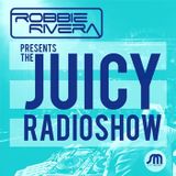 Robbie Rivera - The Juicy Show - 24-Feb-2014
