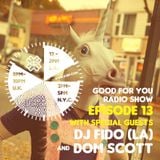 Good For You Records Radio Show - Domscott Deep House Sessions