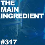 The Main Ingredient on East Village Radio - Episode #317 (December 30, 2015)