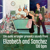 Sounds from Elizabeth and Sanchez (130 BPM)