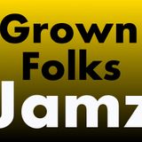 DJ Dollar Bill Grown Folk mix (No HipHop)