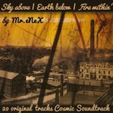Sky above | Earth below | Fire within'