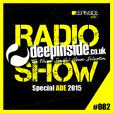 DEEPINSIDE RADIO SHOW 082 Special ADE 2015