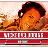 Wicked!Clubbing with DJ Ph!7 (13.11.2015)