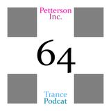 Petterson Inc.: TRANCE PODCAT EP64