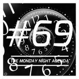 Mix 69 - The Monday Night Agenda - Trance Edition