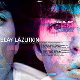 Elay Lazutkin - Podcast 002