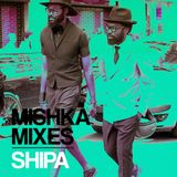 SHIPA — Special mix for Mishka bar