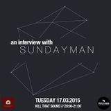 Kill That Sound 20 - an interview with Sundayman