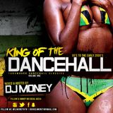 King Of The Dancehall (Throwbacks and Classic Hits)