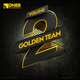 GOLDEN TEAM volume 2 (dnbb recordings released 18-05-15) mixed by Mr Tikky 01-04-15