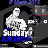 The #SundayJukeboxShow with Jo-Paulo 8/03/2015 | Soulful & Future Music #SOULFULSUNDAY