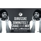 @DJRUSSKE - #30MinutesOf Craig David