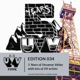 UV034: 5 Years of Uncanny Valley with lots of UV artists