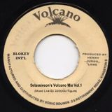 Selassieson Volcano Mix Vol.1 (Mixed By JonnyGo Figure)