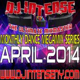 MONTHLY DANCE MEGAMIX APRIL 2014