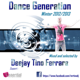 DANCE GENERATION WINTER 2012/2013 MIXED BY DEEJAY TINO FERRARA