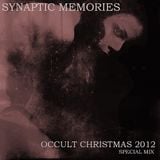 Synaptic Memories_Occult Christmas special mix 2012