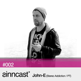 sinncast* #002 - John-E (Stereo Addiction / PT)