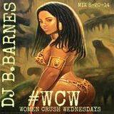 Women Crush Wednesdays Mix 8-20 (NEW MUSIC)
