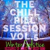 THE CHILL PILL SESSION VOLUME 5 "WINTER SOLSTICE" (Compiled & Mixed by Funk Avy)