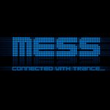 MESS - Connected With Trance (January 31, 2013) #005