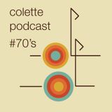 colette podcast #70