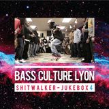 Bass Culture Lyon S11EP005 - ShitWalker - JukeBox 4