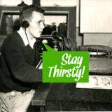 The Find Mag Presents: Stay Thirsty (Episode 4)