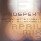 Prospekt - April '13 Mini Mix