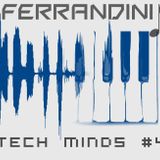 Ferrandini - Tech Minds #4 SET