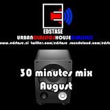 Edstase - 30 minutes mix August 2012