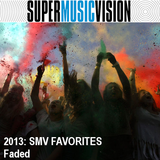SMV Favorites 2013 - Faded
