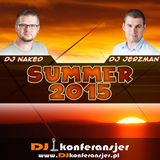Dj Jerzman & Dj Naked - Summer 2015