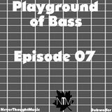 Dubwolfer's Playground of Bass #07